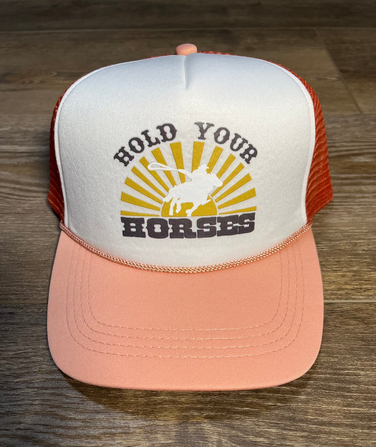Hold Your Horses Trucker Hat